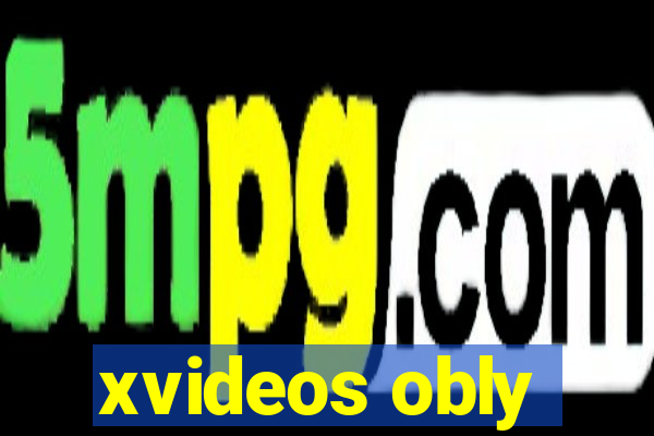 xvideos obly